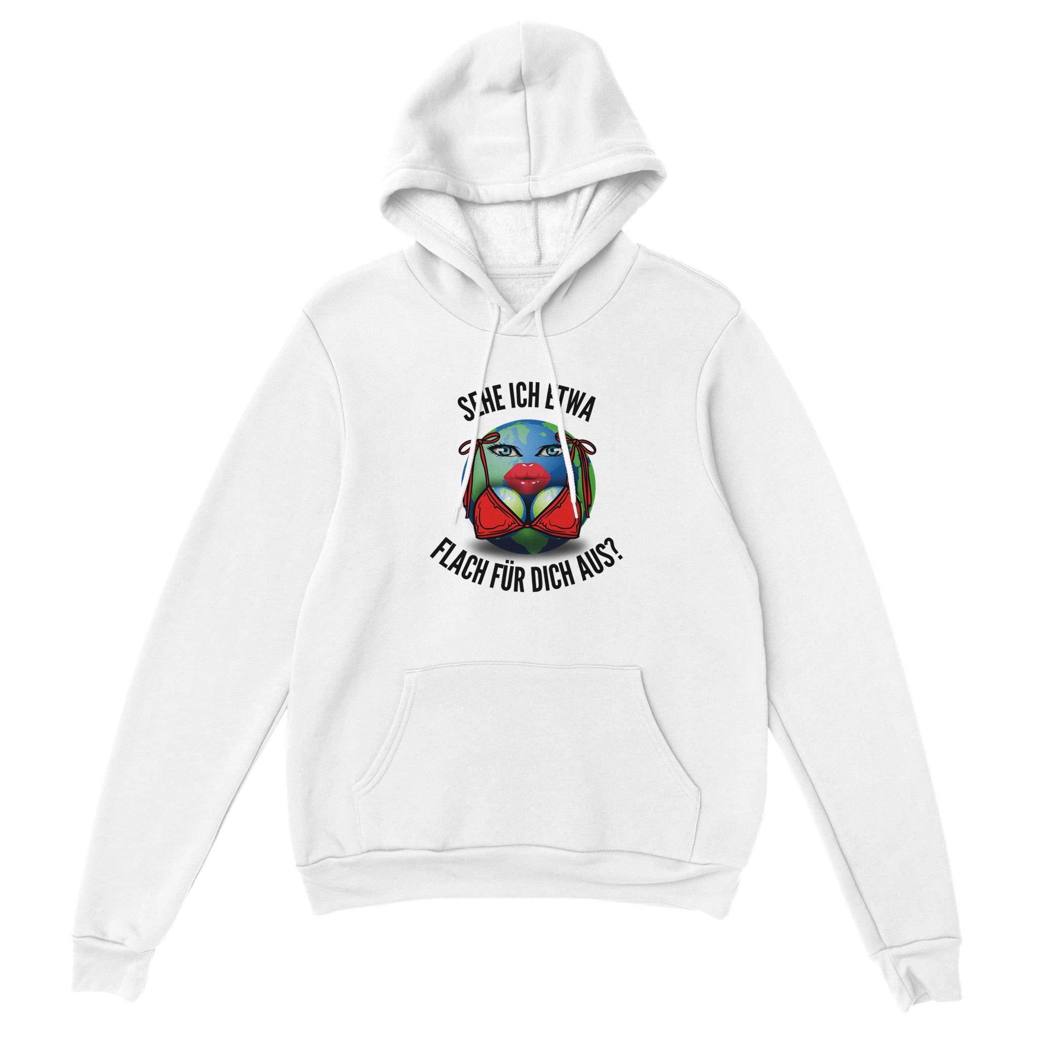 Sehe ich etwa flach für dich aus? Hoodie